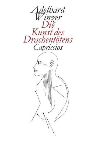 Cover image for Die Kunst des Drachentoetens: Capriccios