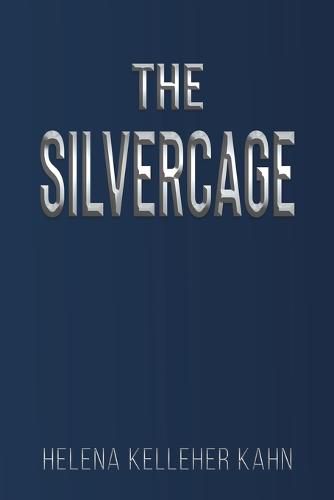 Cover image for The Silvercage