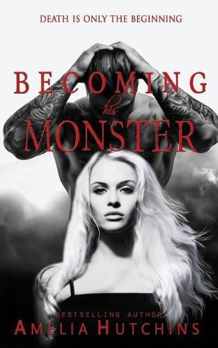 Cover image for Becoming His Monster: Playing with Monsters