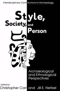 Cover image for Style, Society, and Person: Archaeological and Ethnological Perspectives