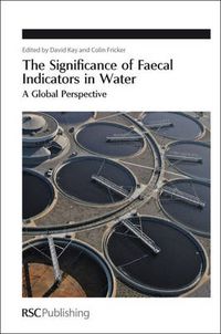 Cover image for The Significance of Faecal Indicators in Water: A Global Perspective