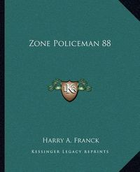 Cover image for Zone Policeman 88