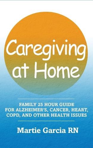 Cover image for Caregiving Guide for a declining loved one