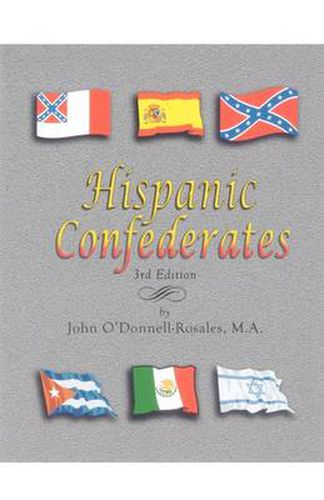 Cover image for Hispanic Confederates. Third Edition