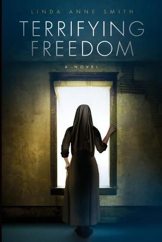 Cover image for Terrifying Freedom