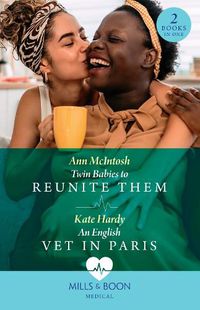 Cover image for Twin Babies To Reunite Them / An English Vet In Paris