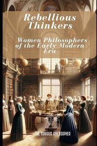 Cover image for Rebellious Thinkers