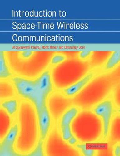 Cover image for Introduction to Space-Time Wireless Communications