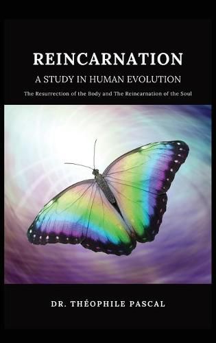 Cover image for REINCARNATION a study in human evolution