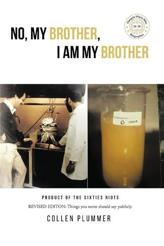 Cover image for No, My Brother, I Am My Brother