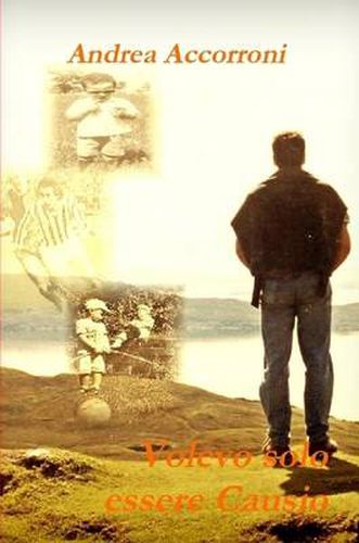 Cover image for Volevo solo essere Causio