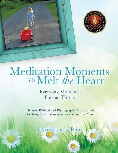 Cover image for Meditation Moments to Melt the Heart