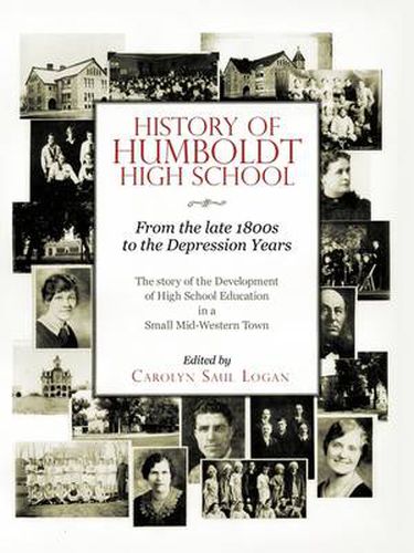 Cover image for History of Humboldt High School