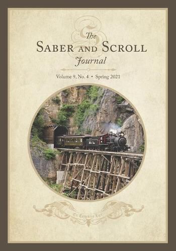 Cover image for The Saber and Scroll Journal: Volume 9, Number 4, Spring 2021