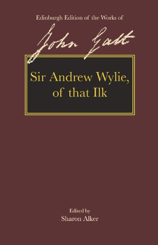 Sir Andrew Wylie of That Ilk