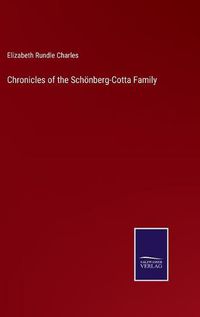 Cover image for Chronicles of the Schoenberg-Cotta Family