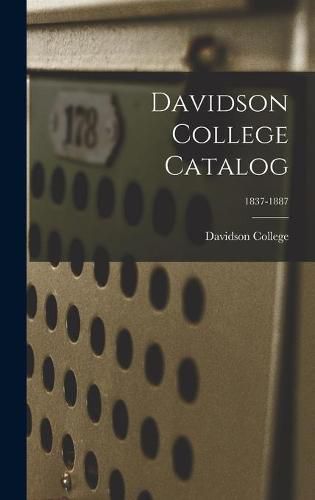 Cover image for Davidson College Catalog; 1837-1887