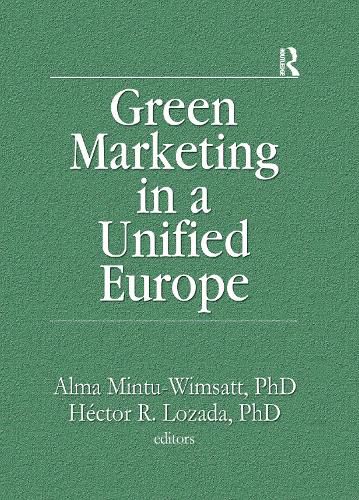 Cover image for Green Marketing in a Unified Europe