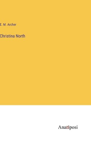 Cover image for Christina North