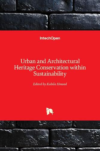 Cover image for Urban and Architectural Heritage Conservation within Sustainability