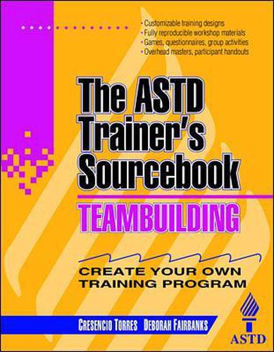 Cover image for Teambuilding: The ASTD Trainer's Sourcebook