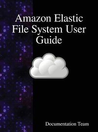 Cover image for Amazon Elastic File System User Guide