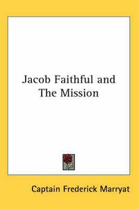 Cover image for Jacob Faithful and The Mission