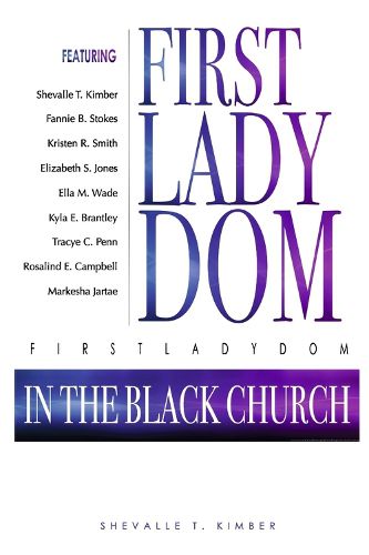 FirstLadyDom In The Black Church