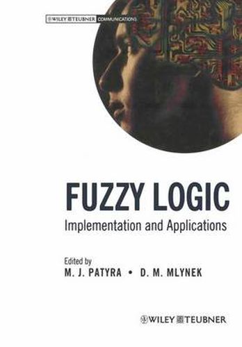 Cover image for Fuzzy Logic: Implementation and Applications