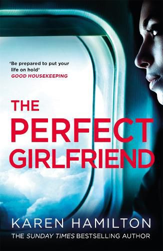 Cover image for The Perfect Girlfriend: The compulsive psychological thriller