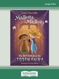 Cover image for Mallory Mallory: Revenge of the Tooth Fairy