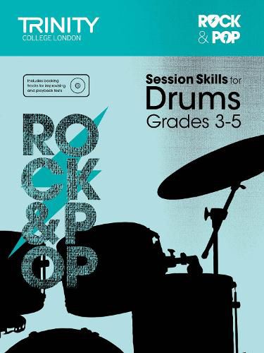 Cover image for Rock & Pop Session Skills for Drums - Grade 3-5: Drums