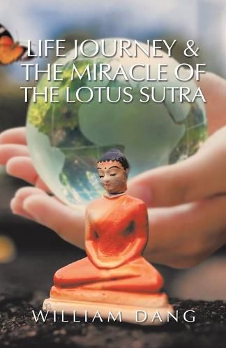 Cover image for Life Journey & the Miracle of the Lotus Sutra