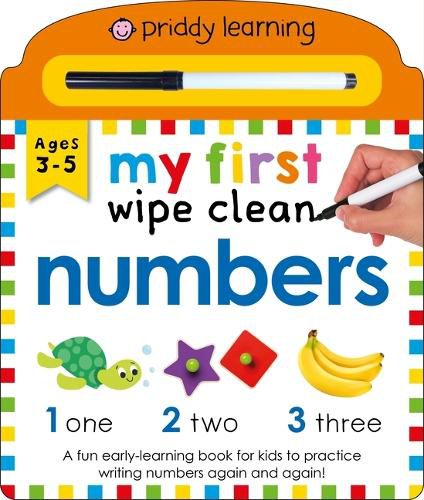 Cover image for Priddy Learning: My First Wipe Clean Numbers