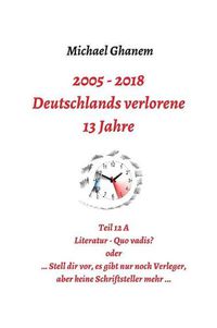 Cover image for Deutschlands verlorene 13 Jahre