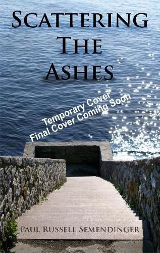 Cover image for Scattering the Ashes