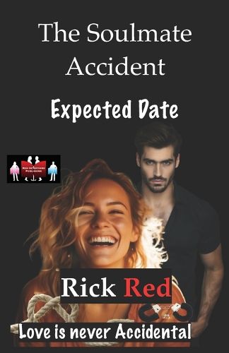 Cover image for The Soulmate Accident - Expected Date