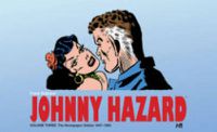 Cover image for Johnny Hazard The Complete Newspaper Dailies Volume 3 1947-1949