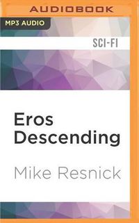 Cover image for Eros Descending