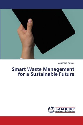 Cover image for Smart Waste Management for a Sustainable Future