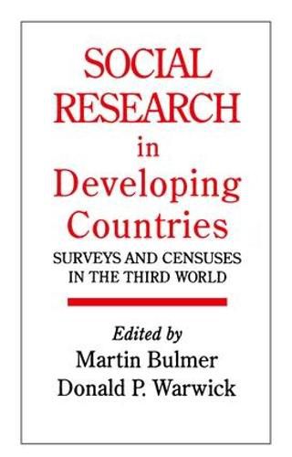 Cover image for Social Research In Developing Countries: Surveys And Censuses In The Third World