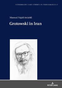 Cover image for Grotowski in Iran