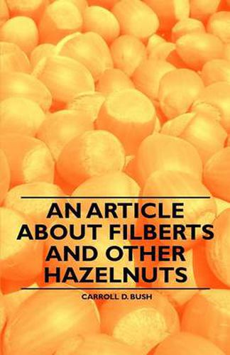 Cover image for An Article About Filberts and Other Hazelnuts