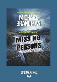 Cover image for Missing Persons: A Buddy Steel Mystery