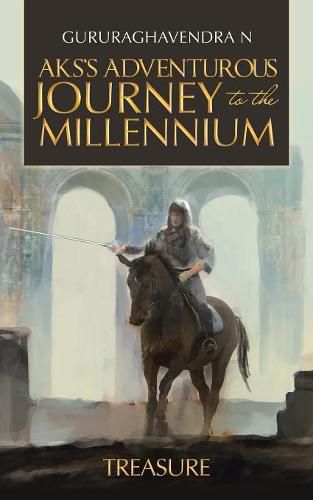 Cover image for Aks's Adventurous Journey to the Millennium: Treasure