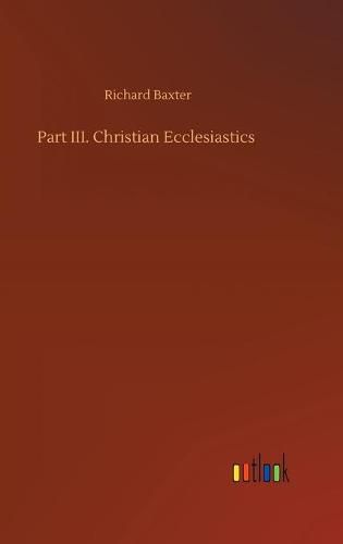 Cover image for Part III. Christian Ecclesiastics