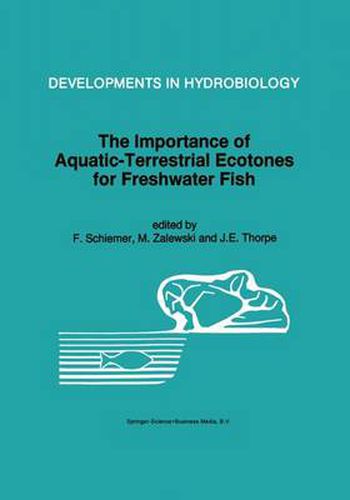 Cover image for The Importance of Aquatic-Terrestrial Ecotones for Freshwater Fish