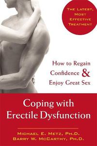 Cover image for Coping With Erectile Dysfunction: How to Regain Confidence & Enjoy Great Sex