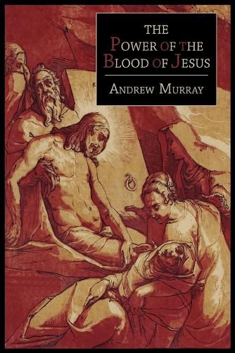 Cover image for The Power of the Blood of Jesus