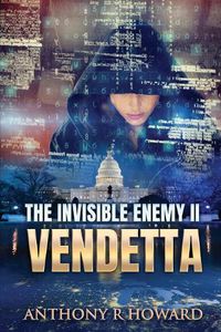 Cover image for The Invisible Enemy II: Vendetta